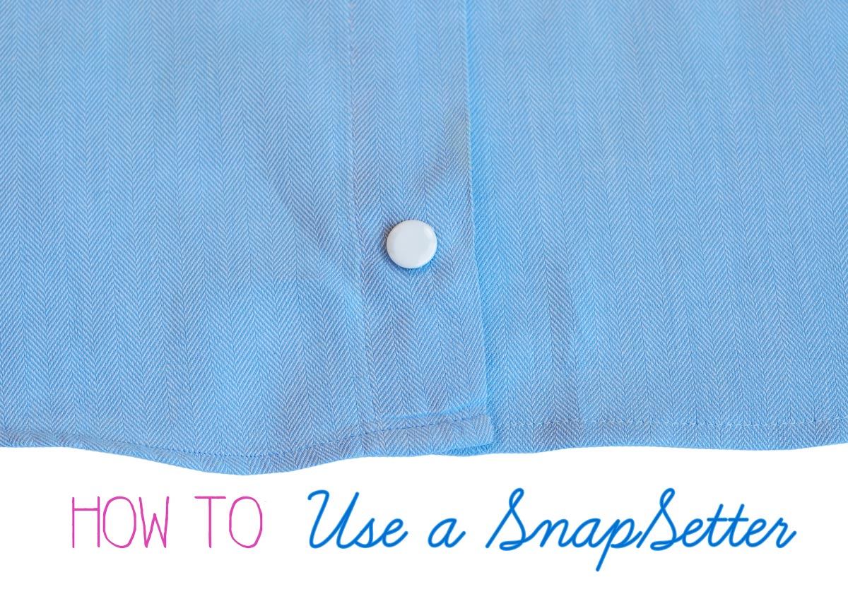 How to Sew on Snaps {Press Studs} : Easy Tutorial for Beginners 