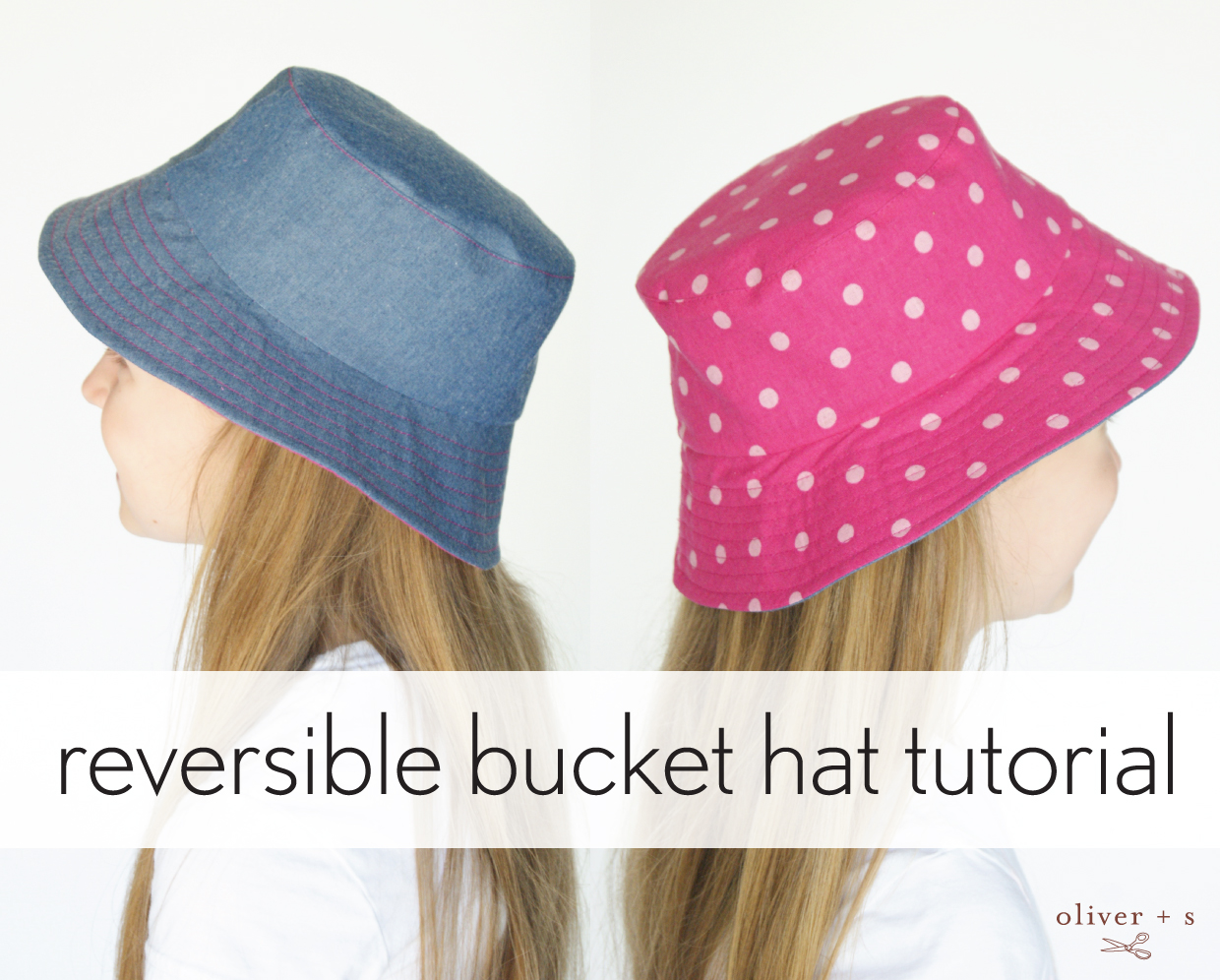 Reversible Bucket Hat Tutorial Blog Oliver S