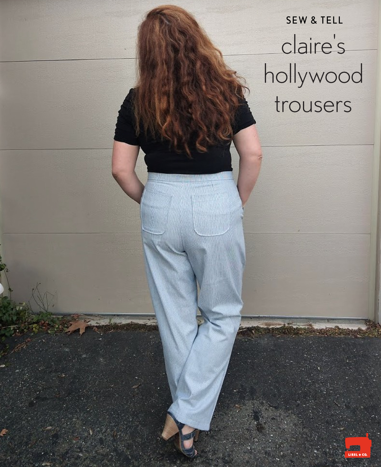 Sew + Tell: Claire's Hollywood Trousers, Blog