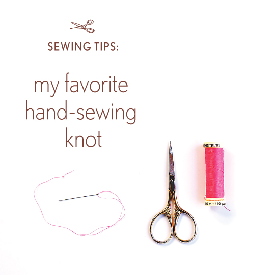 Liesl's favorite hand sewing knot