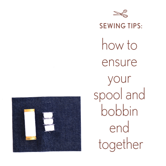 Ensure your spool and bobbin end together